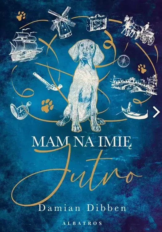 Mam na imię Jutro | wzruszająca opowieść o psiej lojalności i nieśmiertelnej więzi