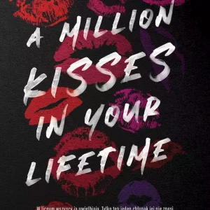 A Million Kisses in Your Lifetime