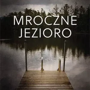 Mroczne jezioro