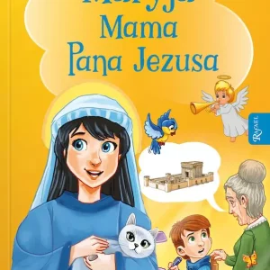 Maryja Mama Pana Jezusa
