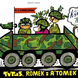 Tytus, Romek i A'Tomek. Księga IV. Tytus żołnierzem