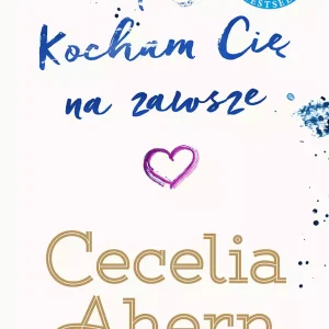 PS. Kocham cię na zawsze