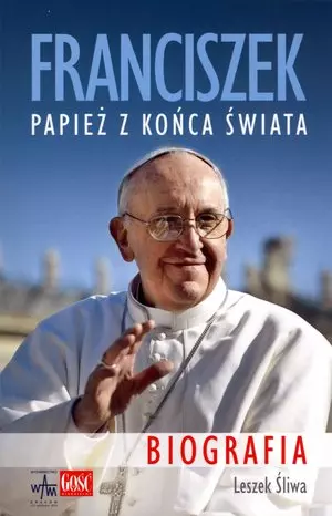 Franciszek. Papież z końca świata