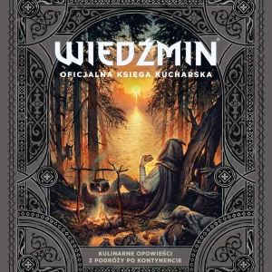 Wiedźmin. Oficjalna księga kucharska