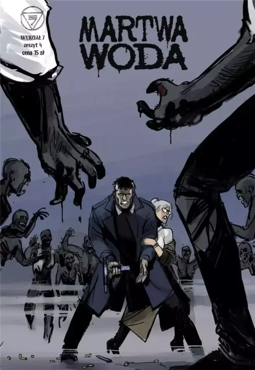 Wydział 7. Tom 4. Martwa woda