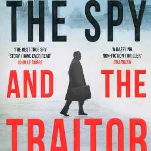 The Spy and the Traitor
