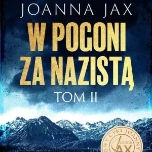 W pogoni za nazistą. Tom 2