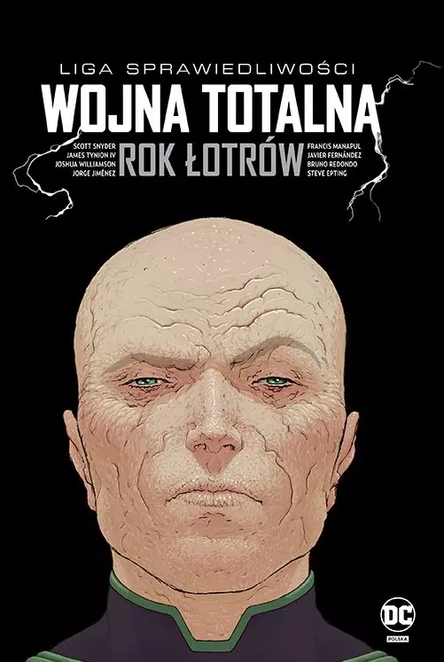 Liga Sprawiedliwości. Wojna totalna. Rok Łotrów