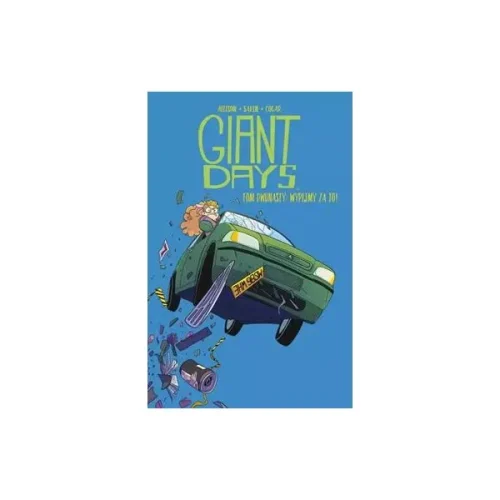Giant Days Tom 12 Wypijmy za to