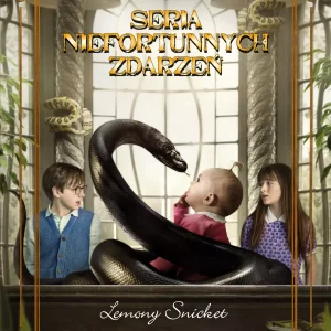 Seria Niefortunnych Zdarzeń. Tom 2. Gabinet gadów