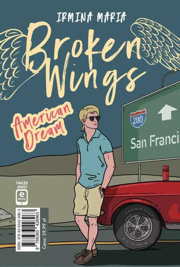 Broken Wings. American Dream