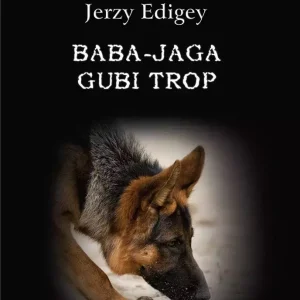 Baba Jaga gubi trop