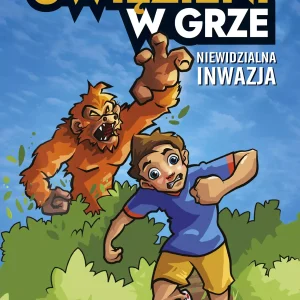 Uwięzieni w grze. Niewidzialna inwazja