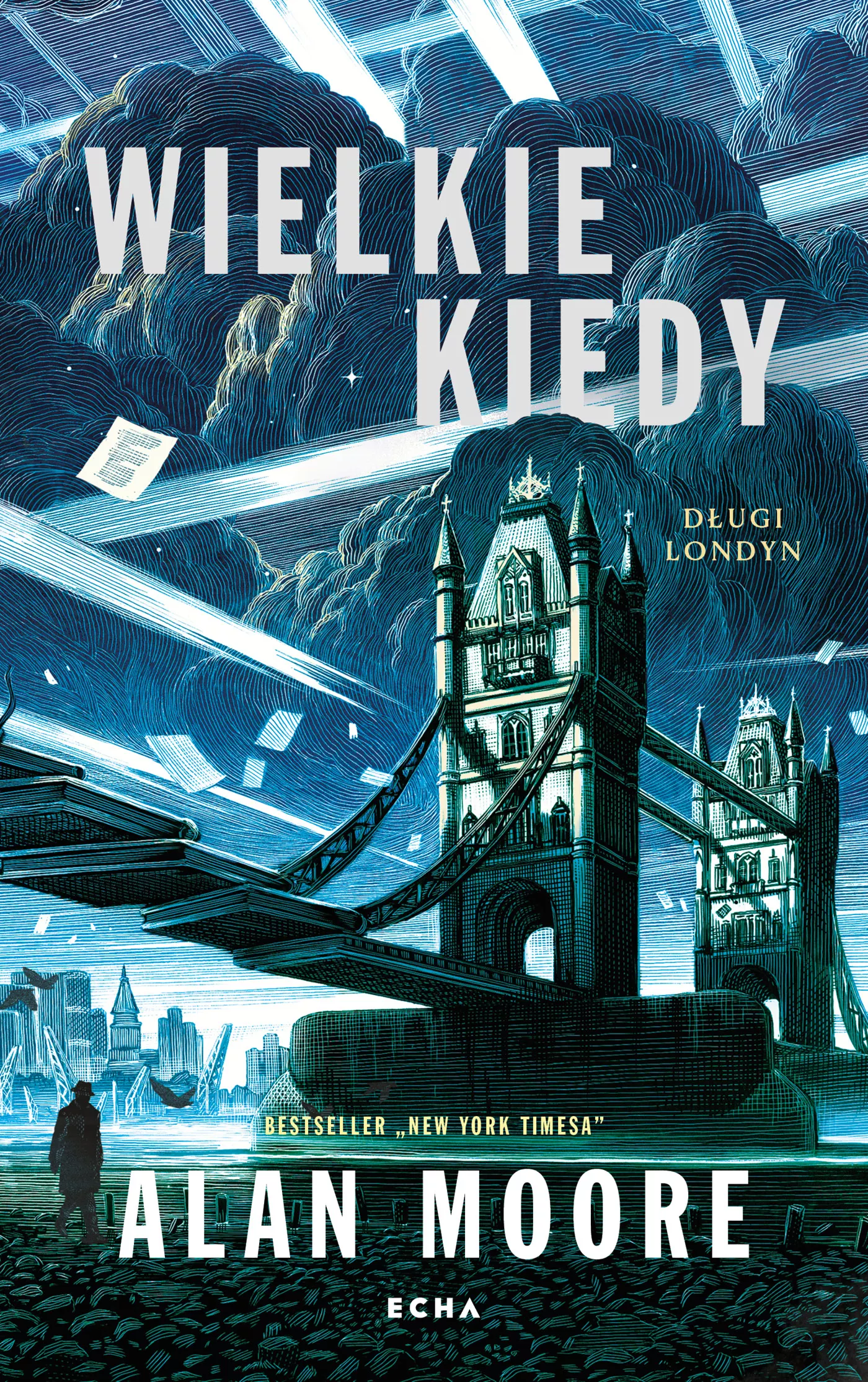 Długi Londyn | Wielkie Kiedy | Tom 1