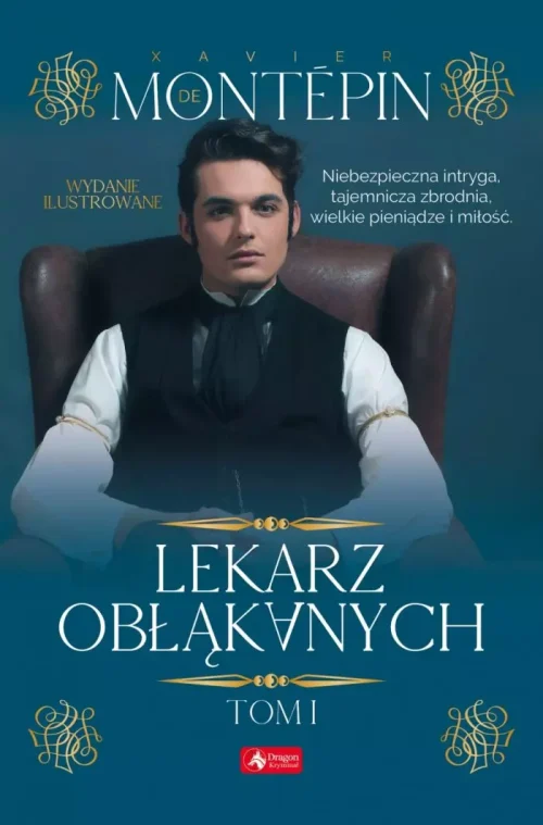 Lekarz obłąkanych. Tom 1