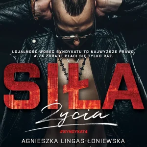 Syndykat. Tom 4. Siła życia