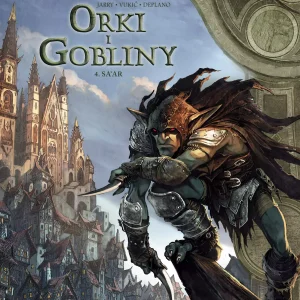 Świat Akwilonu. Orki i gobliny. Sa'ar. Tom 4