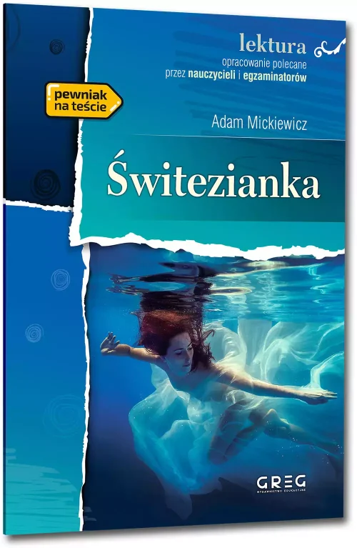 Świtezianka (wydanie z opracowaniem i streszczeniem)