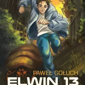 Elwin 13. 400 lat po Upadku