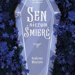 Sen niczym śmierć