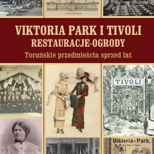 Viktoria Park i Tivoli. Restauracje-ogrody