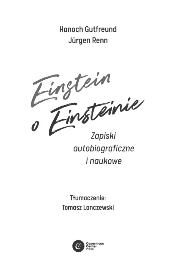 62ce5c-einstein-o-einsteinie.webp Einstein o Einsteinie. Zapiski autobiograficzne i naukowe