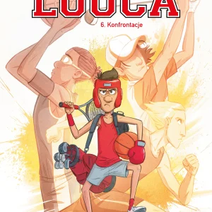 Louca. Konfrontacje. Tom 6
