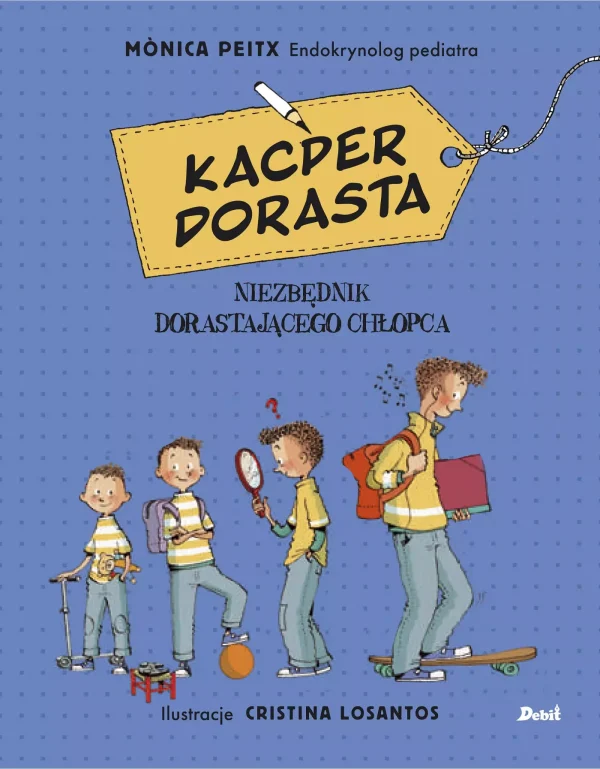 Kacper dorasta. Niezbędnik dorastającego chłopca