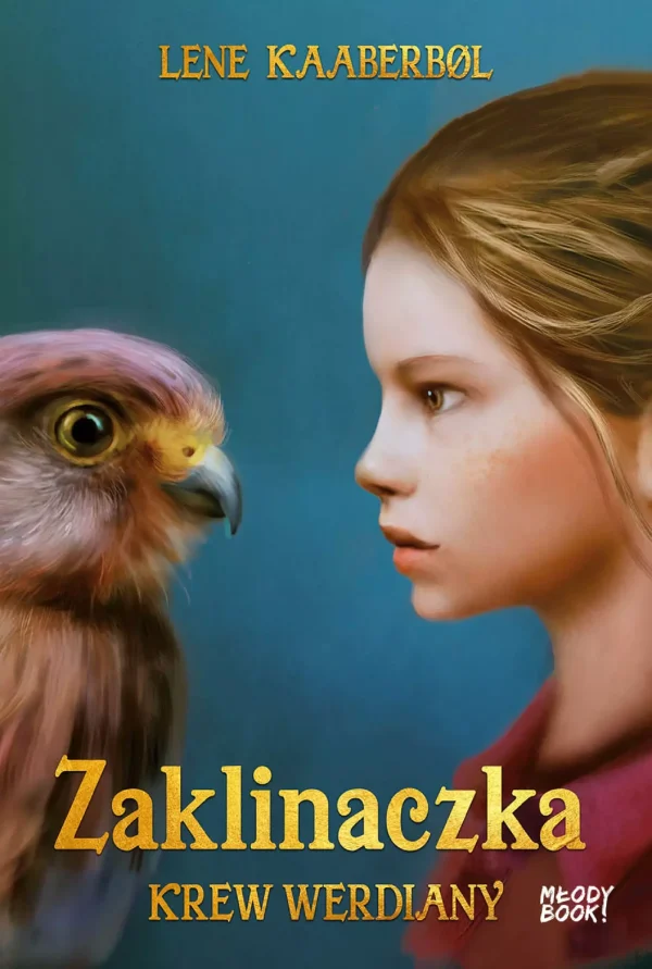 Zaklinaczka. Tom 2. Krew Werdiany