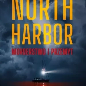 North Harbor: Morderstwo i przemyt
