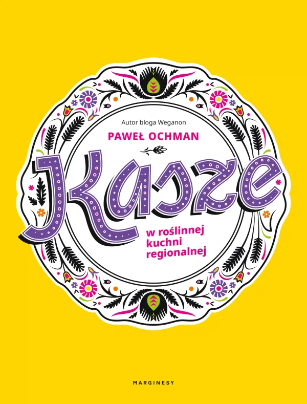 661f05a-kasze-w-roslinnej-ku.webp Kasze w roślinnej kuchni regionalnej