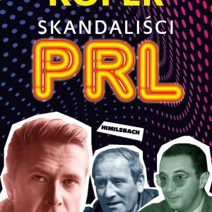 Skandaliści PRL