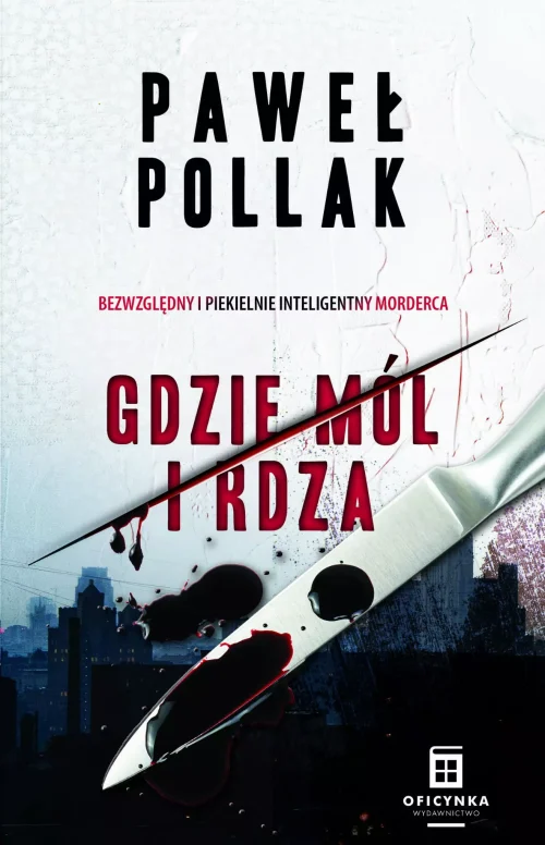 Marek Przygodny. Tom 1. Gdzie mól i rdza