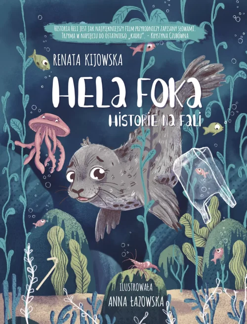 Hela Foka. Historie na fali