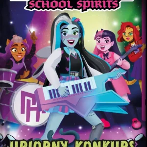 Monster High. School Spirits. Upiorny konkurs