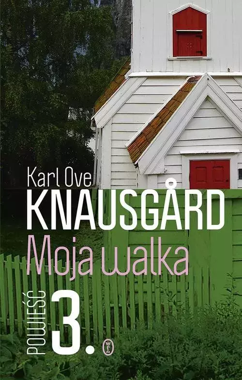 Moja walka. Powieść 3