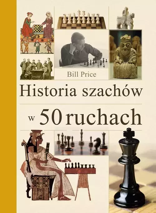 6913e23-historia-szachow-w-5.webp Historia szachów w 50 ruchach