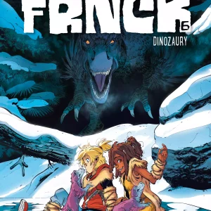 Frnck. Dinozaury. Tom 6