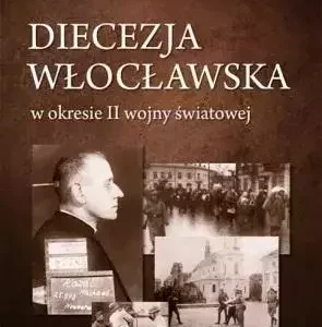 Diecezja włocławska w okresie II wojny światowej
