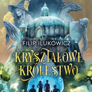 Kryształowe Królestwo