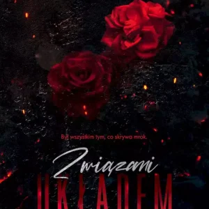 Związani układem. Tom 1