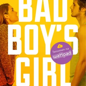 Bad Boy's Girl. Tom 1