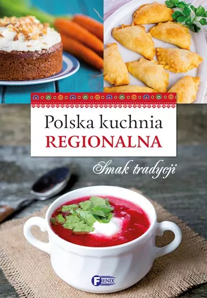 6af9a900c76bb1fe83823985ceb.webp Polska kuchania regionalna. Smak tradycji