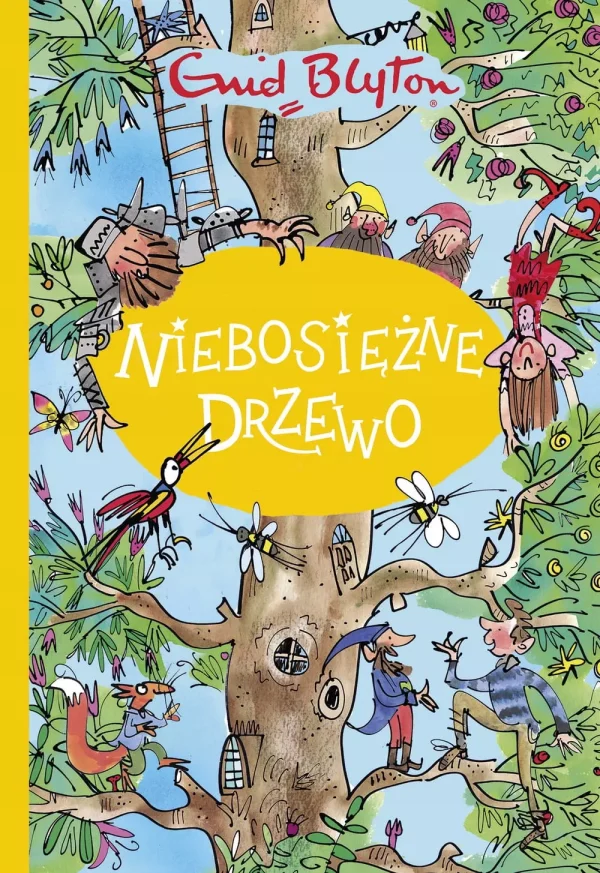 Zaklęty las. Tom 2. Niebosiężne Drzewo