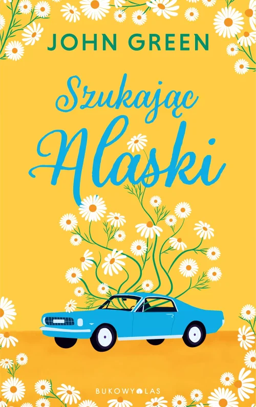 Szukając Alaski