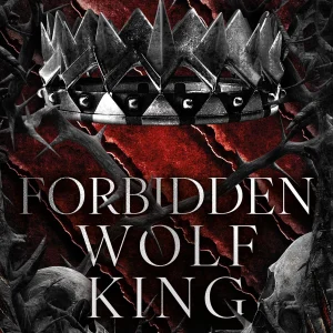Kings of Avalier. Tom 4. Forbidden Wolf King. Kings of Avalier. Tom 4