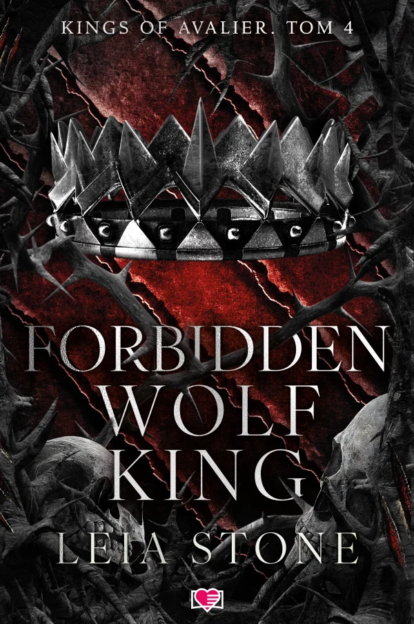 Kings of Avalier. Tom 4. Forbidden Wolf King. Kings of Avalier. Tom 4
