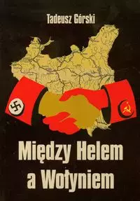 6c3ac2c-miedzy-helem-a-wolyn.webp Między Helem a Wołyniem
