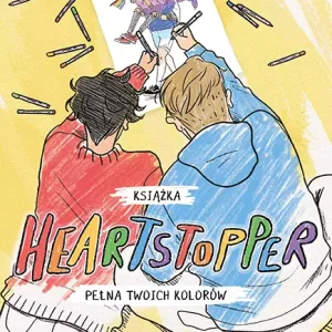 Heartstopper. Książka pełna twoich kolorów