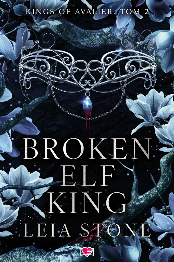 Kings of Avalier. Tom 2. Broken Elf King